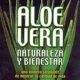 ALOE VERA NATURALEZA Y BIENESTAR