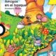 AMIGOS EN EL BOSQUE