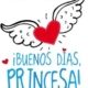 BUENOS DÍAS PRINCESA