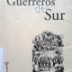 GUERREROS DEL SUR