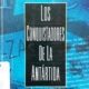 LOS CONQUISTADORES DE LA ANTÁRTIDA