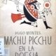MACHU PICCHU EN LA POESIA