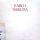 PABLO NERUDA (de Hugo Montes)