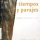 TIEMPOS Y PARAJES