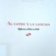 AL CATEO E LA LAUCHA