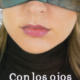CON LOS OJOS CERRADOS