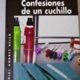 CONFESIONES DE UN CUCHILLO