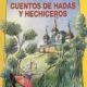 CUENTOS DE HADAS Y HECHICEROS
