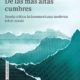 DE LAS MÁS ALTAS CUMBRES