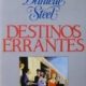 DESTINOS ERRANTES