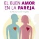 EL BUEN AMOR EN LA PAREJA