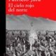 EL CIELO ROJO DEL NORTE