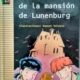EL FANTASMA DE LA MANSIÓN DE LUNENBURG
