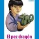 EL PEZ DRAGÓN
