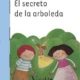 EL SECRETO DE LA ARBOLETA