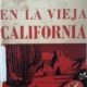 EN LA VIEJA CALIFORNIA