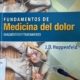 FUNDAMENTOS DE MEDICINA DEL DOLOR