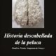 HISTORIA DESCABELLADA DE LA PELUCA
