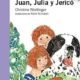 JUAN, JULIA Y JERICO