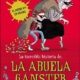LA ABUELA GANSTER