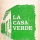 LA CASA VERDE