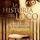 LA HISTORIA DEL LOCO