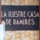 LA ILUSTRE CASA DE RAMIRES
