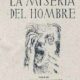 LA MISERIA DEL HOMBRE