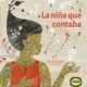 LA NIÑA QUE CONTABA