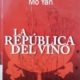 LA REPÚBLICA DEL VINO