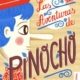 LAS AVENTURAS DE PINOCHO