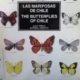 LAS MARIPOSAS DE CHILE