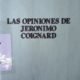 LAS OPINIONES DE JERÓNIMO COIGNARD