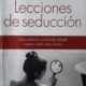 LECCIONES DE SEDUCCIÓN
