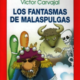 LOS FANTASMAS DE MALAS PULGAS