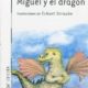 MIGUEL Y EL DRAGÓN