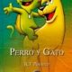 PERRO Y GATO