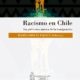RACISMO EN CHILE