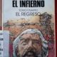 UN VIAJE POR EL INFIERNO EL REGRESO