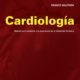 CARDIOLOGÍA (Segunda Ed. Tomo 1)