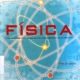 FÍSICA: Una Historia Ilustrada de los Fundamentos de la Ciencia