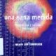 UNA SANA MEDIDA