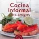 COCINA INFORMAL PARA AMIGOS