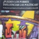 ¿PUEDEN LOS POBRES INFLUENCIAR LAS POLÍTICAS?