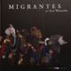 MIGRANTES