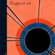 TRAGAR EL SOL