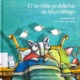 EL TERRIBLE PROBLEMA DEL MURCIÉLAGO