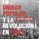 LA UNIDAD POPULAR Y LA REVOLUCIÓN EN CHILE