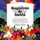 REGISTROS DE HABLA