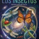 «MI UNIVERSO» LOS INSECTOS